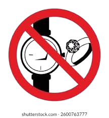 Remove all jewelry and watches